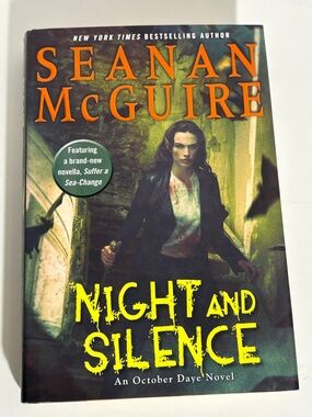 SIGNED Night and Silence Seanan McGuire Hardcover Book October Daye
